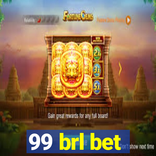 99 brl bet